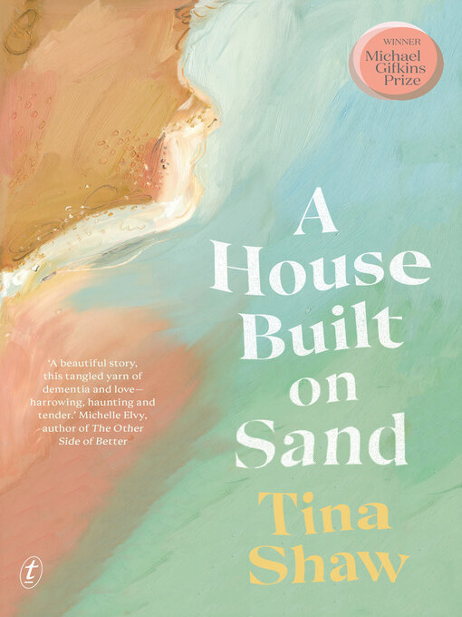 Title details for A House Built on Sand by Tina Shaw - Available